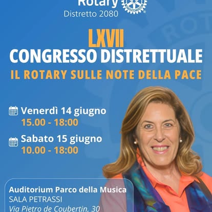 Locandina del 67° Congresso Distrettuale del Distretto 2080 Il Rotary sulle note della Pace con Maria Carla Ciccioriccio
